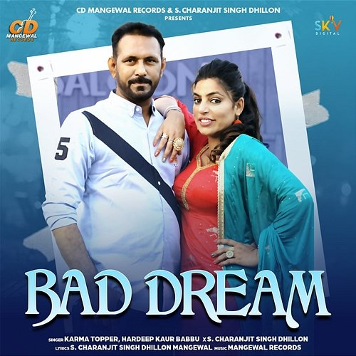 Bad Dream Karma Topper, Hardeep Kaur Babbu & S. Charanjit Singh Dhillon