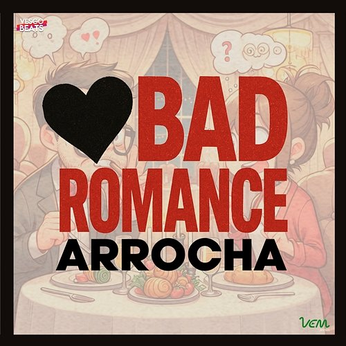 BAD ROMANCE VESGO BEATS, Marlen Marlen, VEM Music, Once