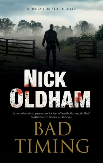 Bad Timing Nick Oldham