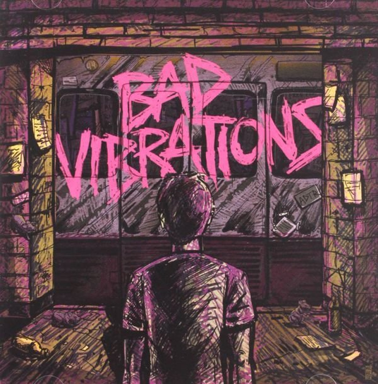 Bad Vibrations A Day To Remember