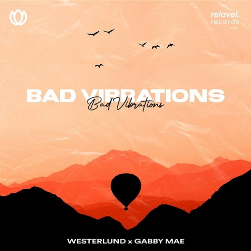 Bad Vibrations Westerlund & Gabby Mae