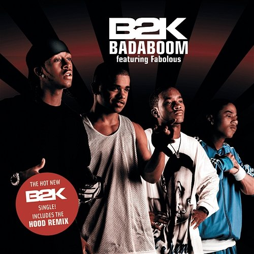 Badaboom B2K