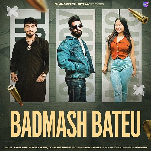 Badmash Bateu Rahul Puthi, Swara Verma, DK Sharma Buwana, Sandy Sandeep