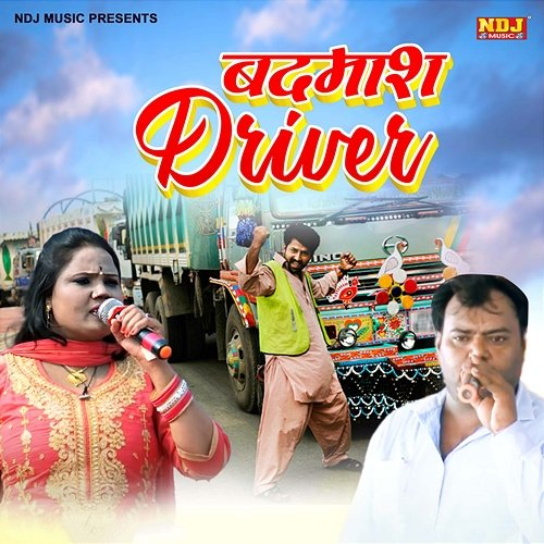 Badmash Driver Anshuman Bansal & Pinki Sharma