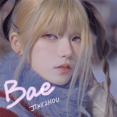 Bae Jinx Zhou