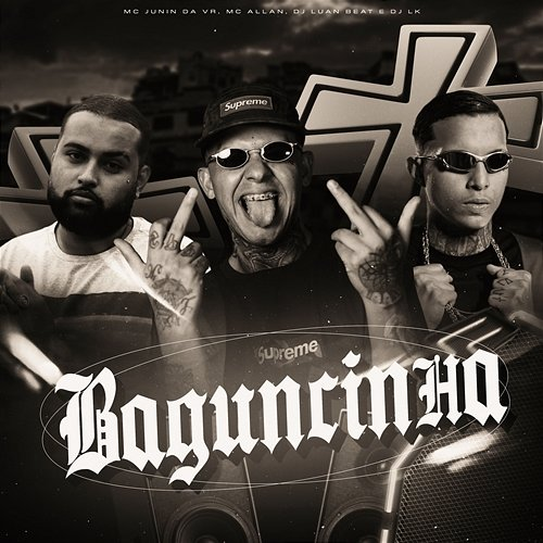 Baguncinha DJ LK, MC Junin da VR, Mc Allan & DJ Luan Beat