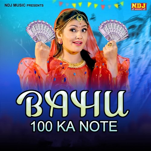 Bahu 100 Ka Note Monika Sharma, Krishan Madha