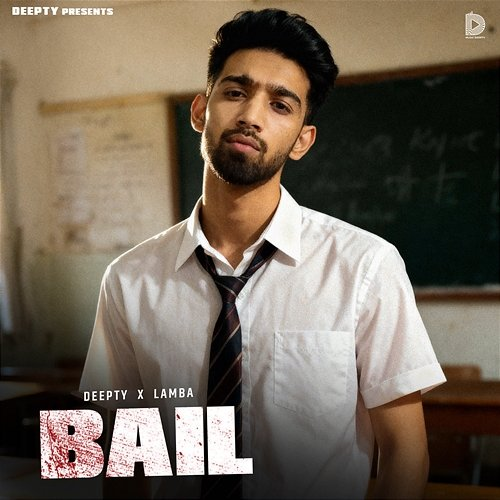Bail Lamba, Deepty