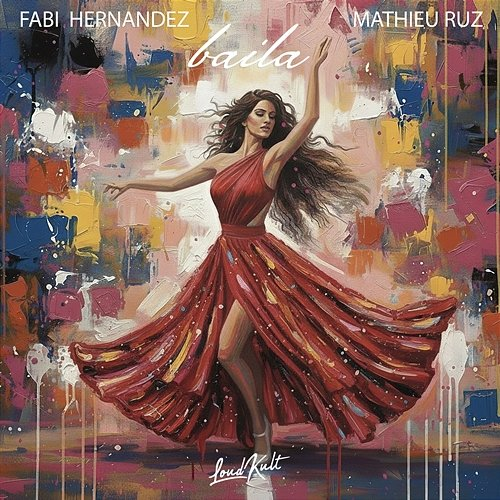 Baila Fabi Hernandez, Mathieu Ruz