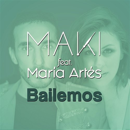 Bailemos Maki