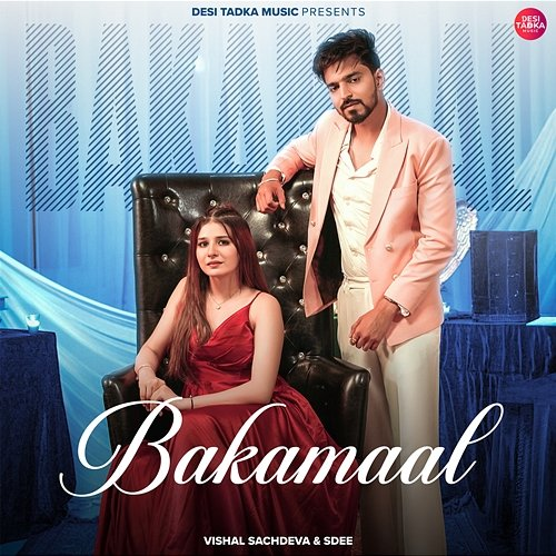 Bakamaal Vishal Sachdeva & SDEE