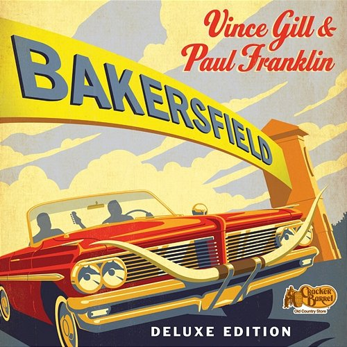 Bakersfield Vince Gill, Paul Franklin