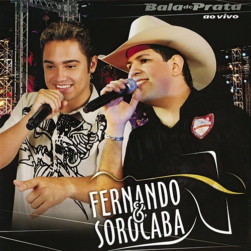 Bala de Prata Fernando & Sorocaba