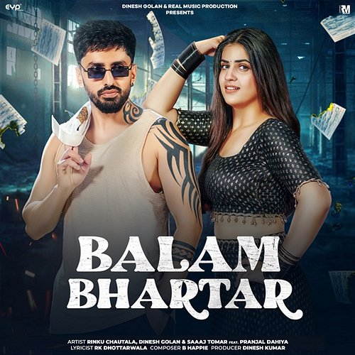 Balam Bhartar Rinku Chautala, Dinesh Golan & Saaaj Tomar feat. Pranjal Dahiya