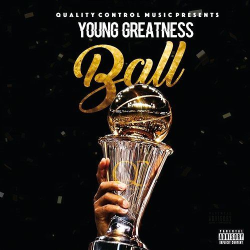 Ball Young Greatness