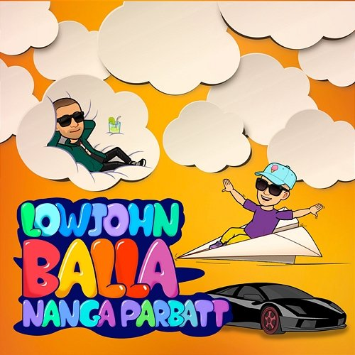 Balla LowJohn, Nanga Parbatt