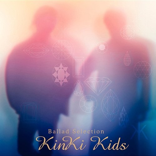 Ballad Selection KinKI Kids