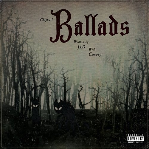 Ballads Conway The Machine, JID
