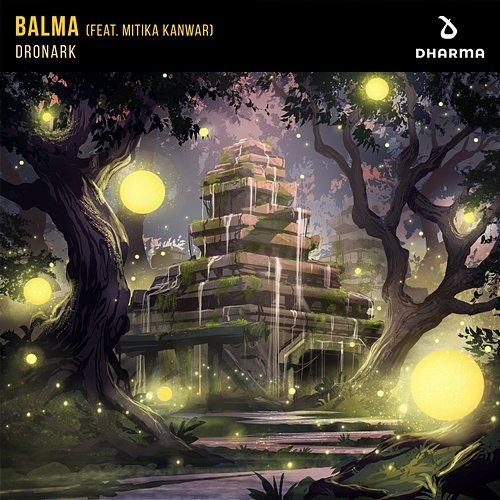 Balma Dronark feat. Mitika Kanwar