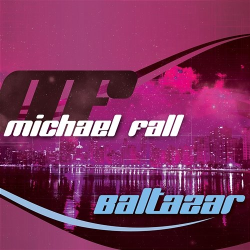 Baltazar Fall, Michael