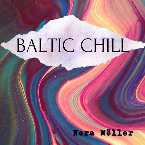 Baltic Chill Nora Möller