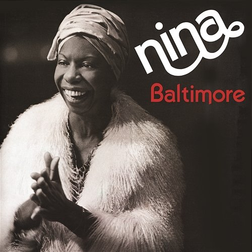 Baltimore Nina Simone