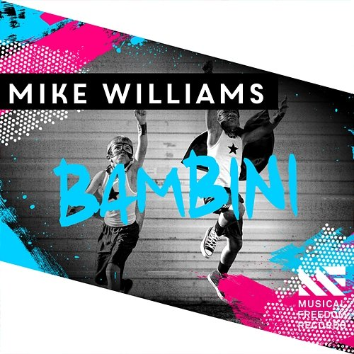 Bambini Mike Williams