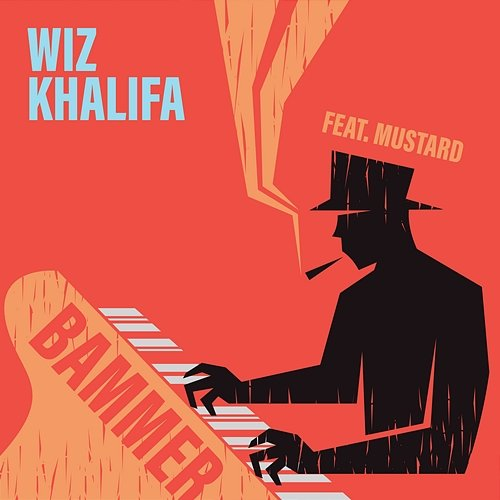 Bammer Wiz Khalifa feat. Mustard