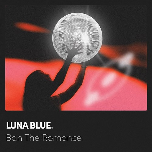 Ban The Romance Luna Blue