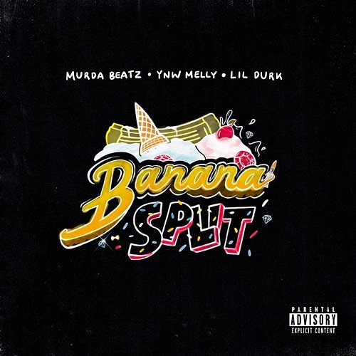 Banana Split YNW Melly, Murda Beatz