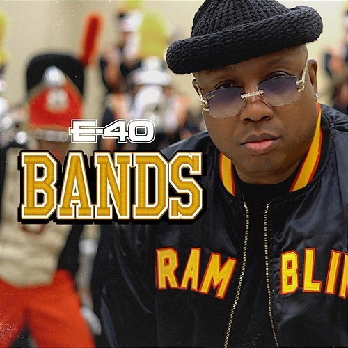 Bands E-40