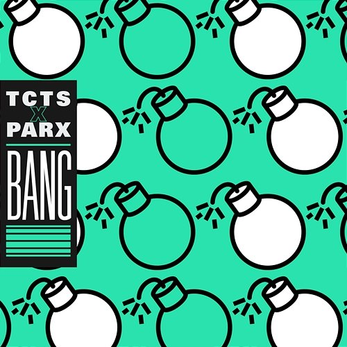 Bang! TCTS, Parx