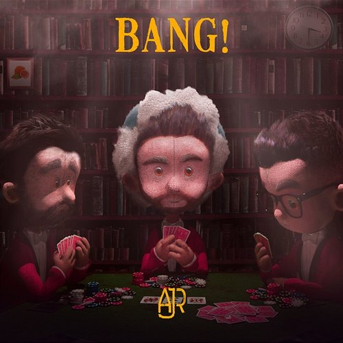 Bang! AJR