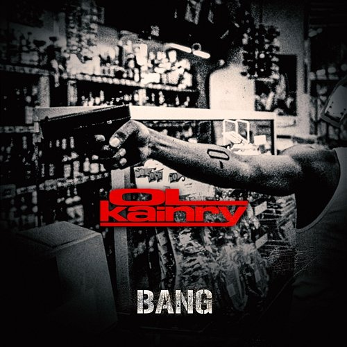 BANG Ol Kainry