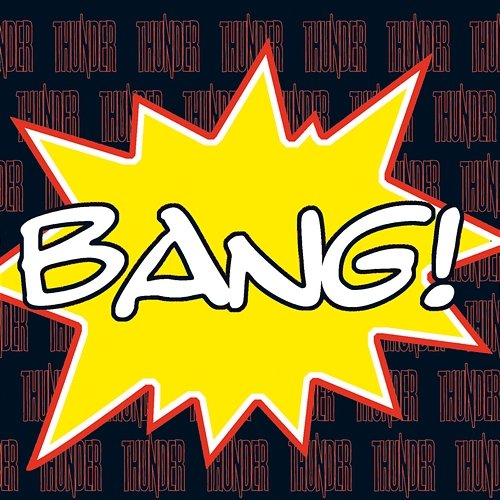Bang! Thunder