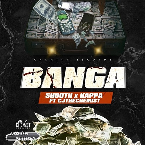 Banga Kappa, cjthechemist, SHOOTII