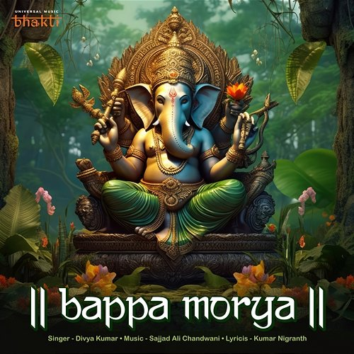 Bappa Morya Divya Kumar