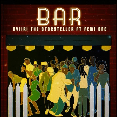 BAR Nviiri the Storyteller feat. Femi One