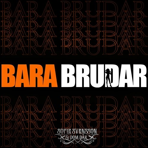 Bara brudar Sofie Svensson, Dom Där