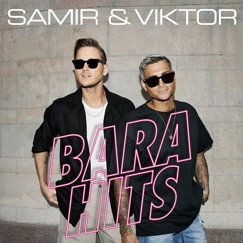 Bara Hits Samir & Viktor