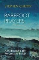 Barefoot Prayers Cherry Stephen