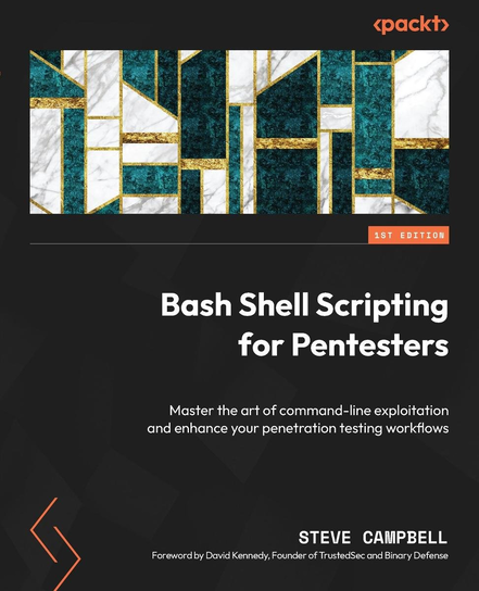 Bash Shell Scripting for Pentesters - ebook EPUB Steve Campbell