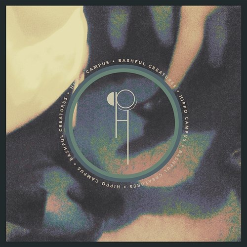 Bashful Creatures Hippo Campus