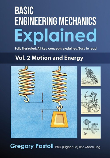 Basic Engineering Mechanics Explained, Volume 2 W opisie