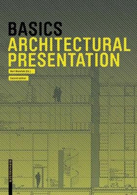 Basics Architectural Presentation Bert Bielefeld