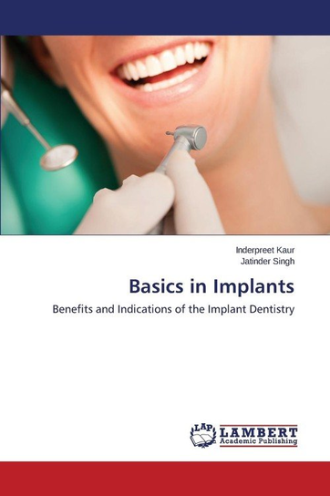 Basics in Implants Kaur Inderpreet