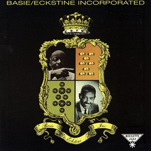 Basie/Eckstine Inc Count Basie Orchestra & Billy Eckstine