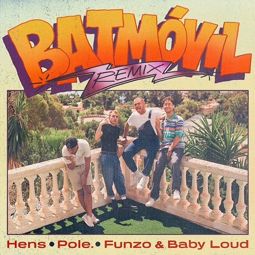 Batmóvil Funzo & Baby Loud, Hens, Pole.