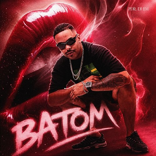 Batom Pdr, Dj BM