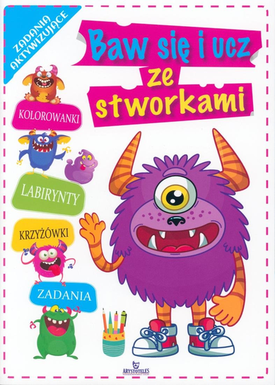 Baw się i Ucz ze Stworkami P.H.W Arystoteles Sp. J.